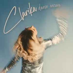 Clarika - Danse encore (2024) [Official Digital Download]
