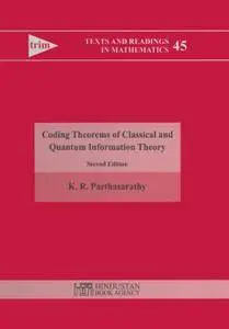 Coding Theorems of Classical and Quantum Information Theory