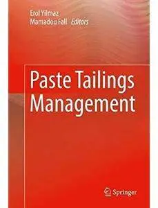 Paste Tailings Management [Repost]