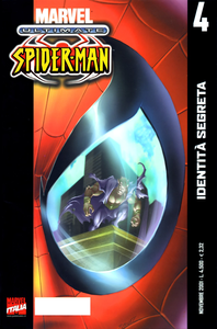 Ultimate Spider-Man - Volume 4 - Identità Segreta