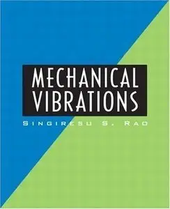 Mechanical Vibrations, 2nd Edition (repost)