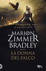 Marion Zimmer Bradley - La donna del falco