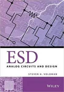 ESD: Analog Circuits and Design