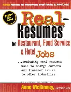 Anne McKinney - Real-Resumes for Restaurant, Food Service & Hotel Jobs
