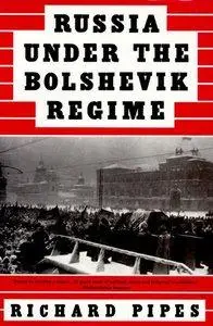 Russia Under the Bolshevik Regime (Repost)