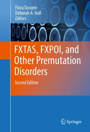 FXTAS, FXPOI, and Other Premutation Disorders, Second Edition (Repost)