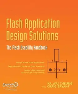 Flash Application Design Solutions: The Flash Usability Handbook (Repost)