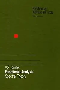Functional analysis: spectral theory