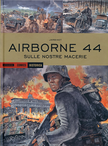 Historica - Volume 94 - Airborne 44 - Sulle Nostre Macerie