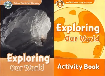 Exploring Our World (Read and Discover Level 5: Activity Book and Audio CD Pack)