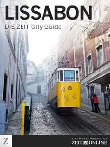 Lissabon - DIE ZEIT City Guide