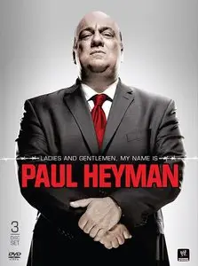 Ladies and Gentlemen, My Name is Paul Heyman (2014)