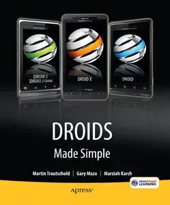 Droids Made Simple: For the Droid, Droid X, Droid 2, and Droid 2 Global (Repost)