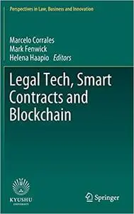 Legal Tech, Smart Contracts and Blockchain