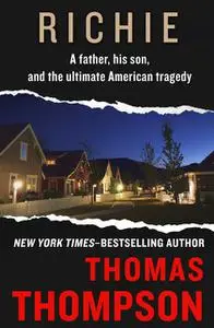«Richie» by Thomas Thompson