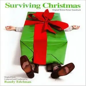 Randy Edelman & VA - Surviving Christmas: Original Motion Picture Soundtrack (2004)