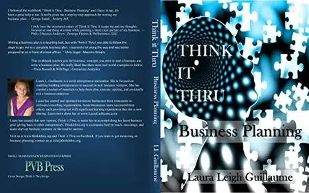 Think it Thru: Business Planning: Easy walk-thru to the creation of a Business Plan