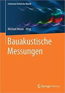 Bauakustische Messungen