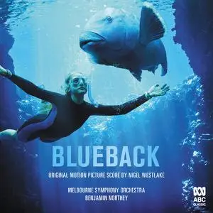 Melbourne Symphony Orchestra, Benjamin Northey - Blueback (Original Motion Picture Score) (2022)