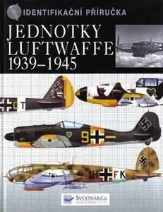 Jednotky Luftwaffe 1939-1945 (repost)