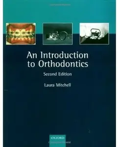 An Introduction to Orthodontics (2nd edition)