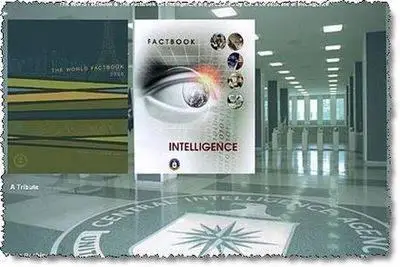 The World Fact Book 2006 & Factbook on Intelligence .... All-In-One