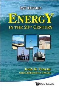 Energy in the 21st Century, 2nd Edition (repost)