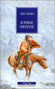 Automne cheyenne - Mari Sandoz