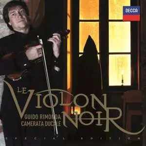 Camerata Ducale & Guido Rimonda - Le Violon Noir (2017)