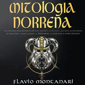 «Mitologia Norrena» by Flavio Montanari