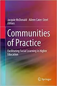 Communities of Practice: Facilitating Social Learning in Higher Education (Repost)