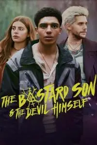 The Bastard Son & the Devil Himself S01E01