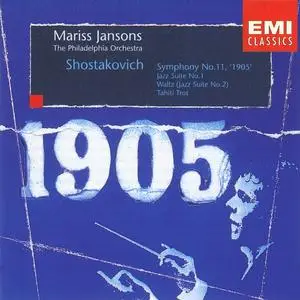 Mariss Jansons, The Philadelphia Orchestra - Dmitri Shostakovich: Symphony No. 11 "1905" (1997)
