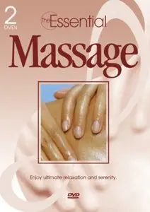 The Essential Guide to Massage Techniques Relaxation and serenity