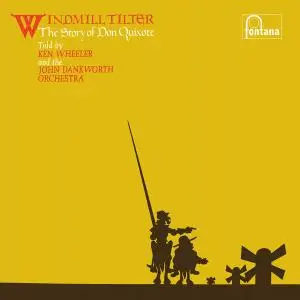 Ken Wheeler - Windmill Tilter (The Story Of Don Quixote) (2021) [Official Digital Download 24/96]