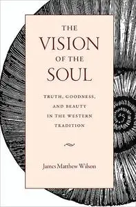 «The Vision of the Soul» by James Wilson