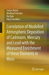 Correlation of Modelled Atmospheric Deposition of Cadmium, Mercury and Lead