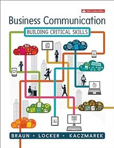 Business Communication: Building Critical Skills