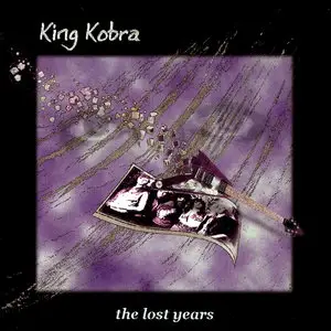 King Kobra - The Lost Years (1999)
