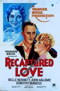 Recaptured Love (1930)