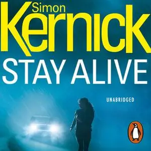 «Stay Alive» by Simon Kernick