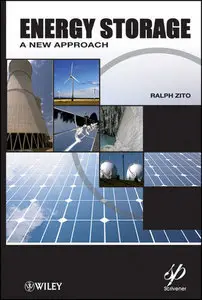 "Energy Storage: A New Approach" by Ralph Zito  (Repost)