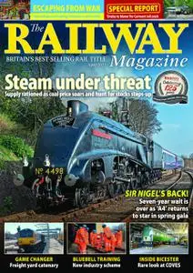 The Railway Magazine - April 2022