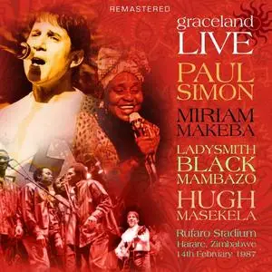 VA - Graceland Live: Remastered (Live Rufaro Stadium, Harare, Zimbabwe 14 Feb '87) (2018)