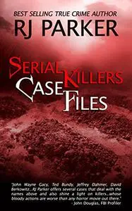 Serial Killers Case Files