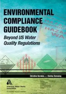 Environmental Compliance Guidebook: Beyond Water Quality Regulations