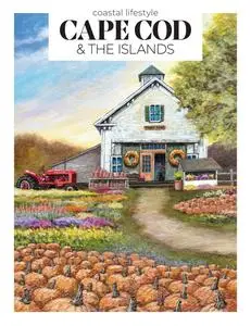 Cape Cod & The Islands Magazine - Fall 2023-Winter 2024