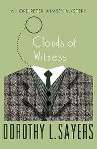 «Clouds of Witness» by Dorothy L.Sayers