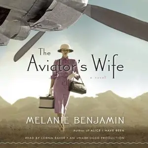 The Aviator's Wife: A Novel (Audiobook)