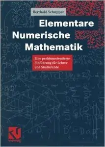 Elementare Numerische Mathematik by Berthold Schuppar [Repost]